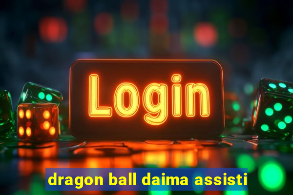 dragon ball daima assisti